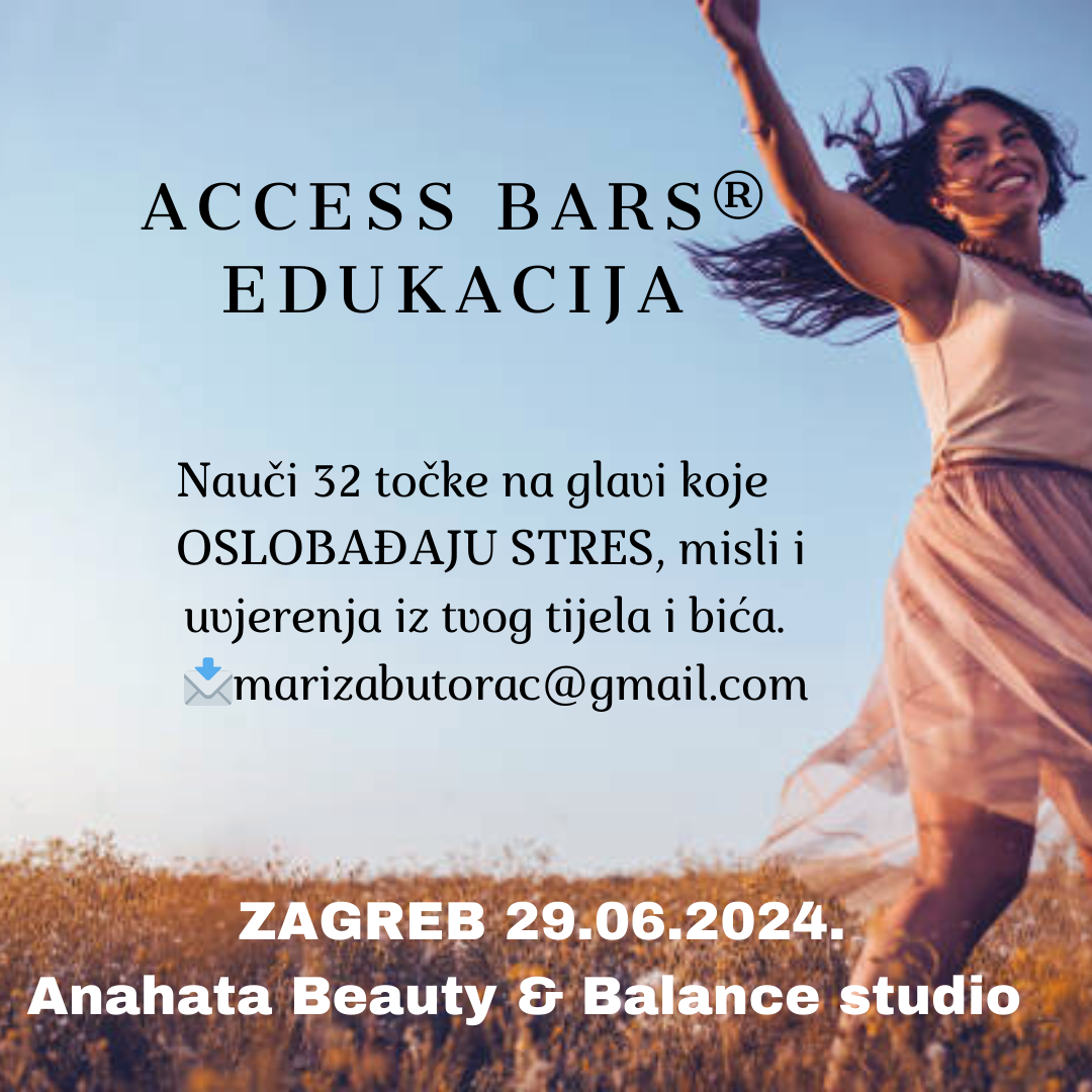 otpusti-stres-access-bars-edukacija-zagreb-29-6-2024