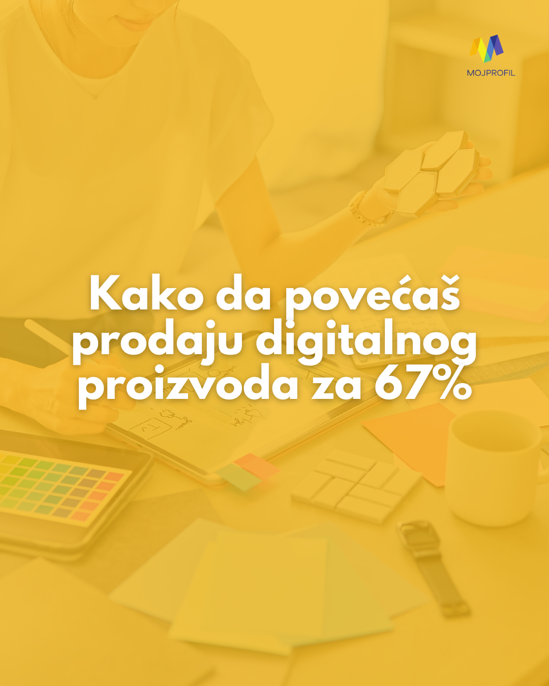 Kako povećati prodaju digitalnih proizvoda za 67%? Problem možda nije u marketingu
